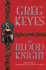 The Blood Knight (Kingdoms of Thorn & Bone)