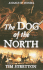 The Dog of the North (Annals of Mondia)