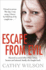 Escape From Evil: Married at 17 to a Serial Killer, She's One Victim Who Escaped