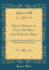 Deep Things of God; Or Milk and Strong Meat: Containing Spiritual and Experimental Remarks and Meditations (Classic Reprint)