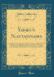 Yakkun Nattannawa: a Cingalese Poem, Descriptive of the Ceylon System of Demonology; to Which is Appended, the Practices of a Capua Or Devil Priest, as Described By a Budhist; and Kolan Nattannawa; a Cingalese Poem, Descriptive of the Characters Assumed B