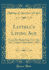 Littells Living Age, Vol. 51: From the Beginning, Vol. 166; July, August, September, 1885 (Classic Reprint)