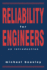 Reliability for Engineers: an Introduction