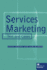 Services Marketing: Text and Cases