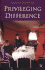 Privileging Difference