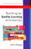 Teaching for Quality Learning at University