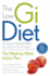 The Low Gi Diet: the Week-By-Week Action Plan