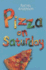 Pizza on Saturday