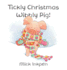 Tickly Christmas, Wibbly Pig!