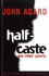 Half-Caste and Other Poems