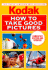 How to Take Good Pictures: a Photo Guide By Kodak