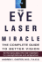 Eye Laser Miracle