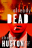 Already Dead: a Novel