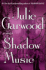 Shadow Music: a Novel