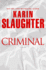 Criminal: a Novel (Will Trent)