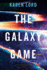 The Galaxy Game: a Novel