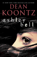 Ashley Bell: a Novel