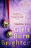 Girls Burn Brighter