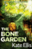 The Bone Garden (Wesley Peterson)