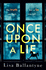 Once Upon a Lie: A thrilling, emotional page-turner from the Richard & Judy Book Club bestselling author