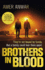 Brothers in Blood (Zac & Jags) (Zaq & Jags)