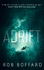 Adrift: the Epic of Survival and Adventure in Deep Space