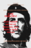 Che Guevara: Eles Podem Matar as Pessoas, Mas Nunca Suas Ideias (Portugus E Espanhol) - Edio Bilngue