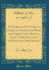 A Course of Lectures on Subjects Connected With the Corruption, Revival, and Future Influence of Genuine Christianity Classic Reprint