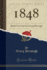 1848: Briefe Von Und an Georg Herwegh (Classic Reprint)