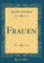 Frauen (Classic Reprint)