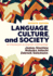 Language, Culture, and Society: An Introduction to Linguistic Anthropology