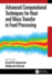 Advanced Computational Techniques for Heat and Mass Transfer in Food Processing