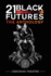 21 Black Futures: the Anthology