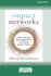 Impact Networks: Creating Connection, Sparking Collaboration, and Catalyzing Systemic Change [16pt Large Print Edition]