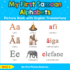 My First Samoan Alphabets Picture Book With English Translations: Bilingual Early Learning & Easy Teaching Samoan Books for Kids (Teach & Learn Basic Samoan Words for Children)