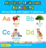 My First Afrikaans Alphabets Picture Book With English Translations Bilingual Early Learning Easy Teaching Afrikaans Books for Kids 1 Teach Learn Basic Afrikaans Words for Children