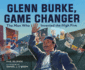 Glenn Burke, Game Changer Format: Hardback