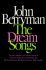 The Dream Songs: Poems Berryman, John