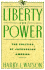 Liberty and Power: the Politics of Jacksonian America