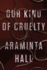 Our Kind of Cruelty (International Edition)