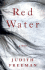 Red Water: a Novel