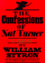 The Confessions of Nat Turner: a Novel
