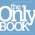 The Only Book: the New and Ultimate Compendium of One-of-a-Kind Facts