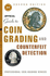 The Official Guide to Coin Grading and Counterfeit Detection, 2nd Edition