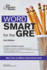 Word Smart for the Gre: a Guide to Perfect Usage