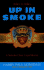 Up in Smoke