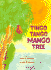 Tingo Tango Mango Tree