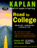 The Road to College (Kaplan)