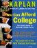 You Can Afford College (Kaplan Sourcebooks)