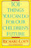 101 Thnings You Can Do for Our Children's Future